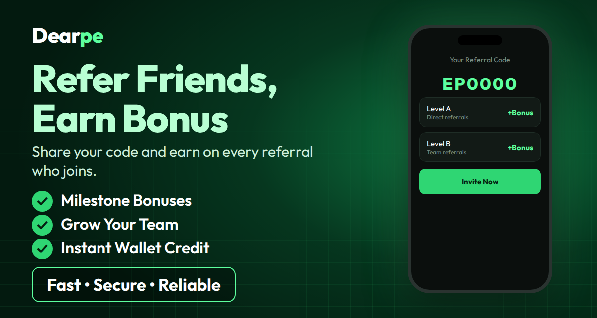 Dearpe - Refer friends and earn bonus